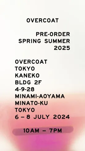 Overcoat Pre-Order Spring Summer 2025